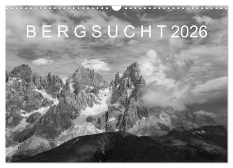 Bergsucht 2026 (Wandkalender 2026 DIN A3 quer), CALVENDO Monatskalender