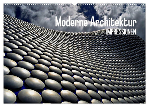 Moderne Architektur. Impressionen (Wandkalender 2026 DIN A2 quer), CALVENDO Monatskalender