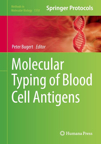 Molecular Typing of Blood Cell Antigens