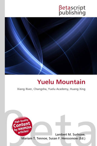 Yuelu Mountain