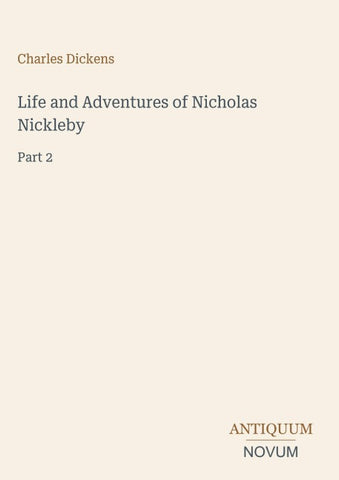 Life and Adventures of Nicholas Nickleby