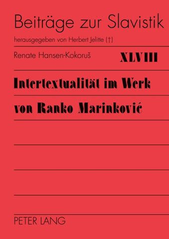 Intertextualität im Werk von Ranko Marinković
