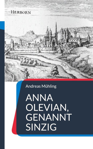 Anna Olevian, genannt Sinzig