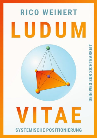 Ludum Vitae - Systemische Positionierung