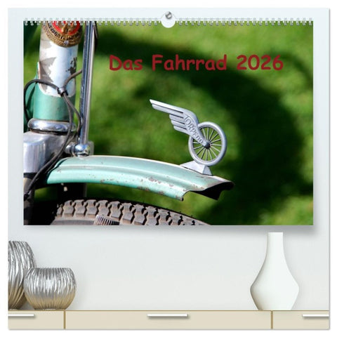 Das Fahrrad 2026 (hochwertiger Premium Wandkalender 2026 DIN A2 quer), Kunstdruck in Hochglanz