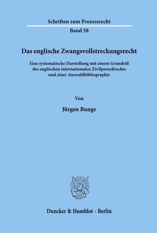 Das englische Zwangsvollstreckungsrecht.