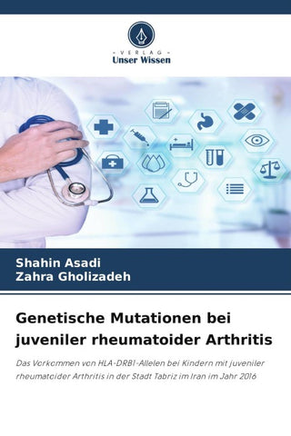 Genetische Mutationen bei juveniler rheumatoider Arthritis