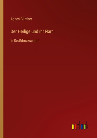 Der Heilige und ihr Narr