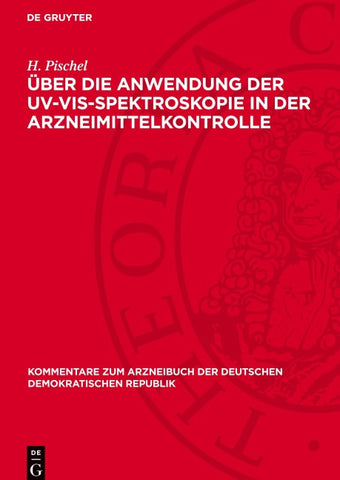 Über die Anwendung der UV-VIS-Spektroskopie in der Arzneimittelkontrolle