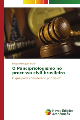 O Pancipriologismo no processo civil brasileiro