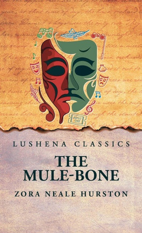 The Mule-Bone