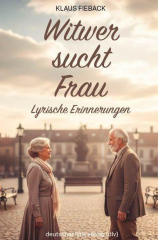 Witwer sucht Frau