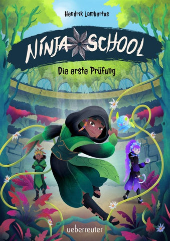 Ninja School (Ninja School, Bd. 1)