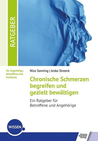 Chronische Schmerzen begreifen und gezielt bewältigen