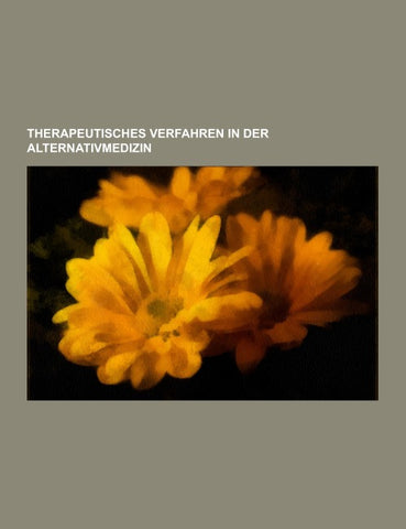Therapeutisches Verfahren in der Alternativmedizin