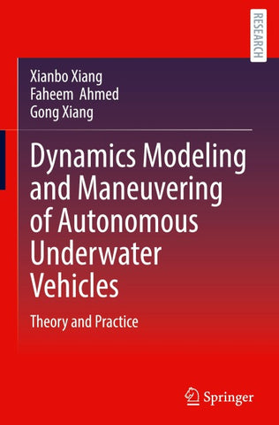 Dynamics Modeling and Maneuvering of Autonomous Underwater Vehicles