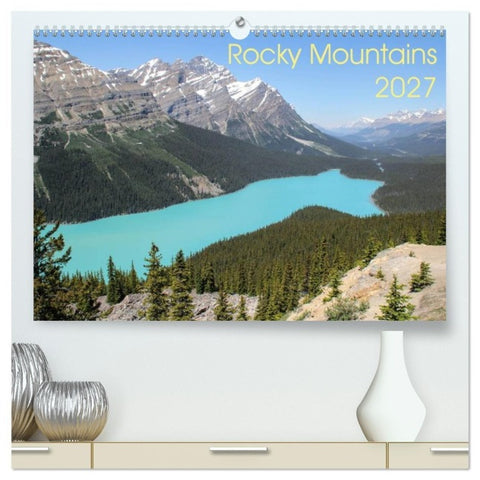 Rocky Mountains 2027 (hochwertiger Premium Wandkalender 2027 DIN A2 quer), Kunstdruck in Hochglanz