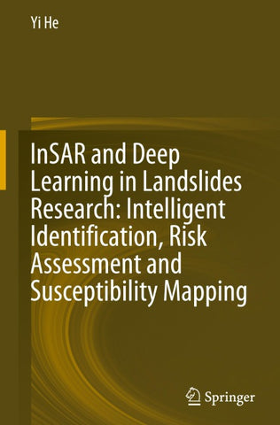 InSAR and Deep Learning in Landslides Research: Intelligent Identification, Risk Assessment and Susceptibility Mapping