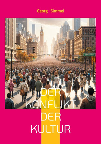 Der Konflikt der Kultur