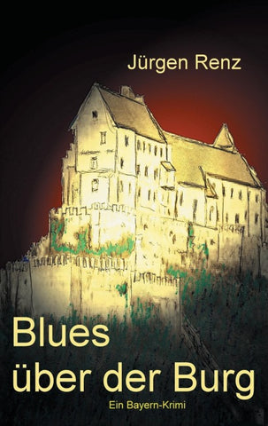 Blues über der Burg