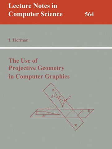 The Use of Projective Geometry in Computer Graphics