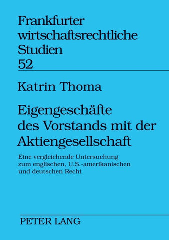 Eigengeschäfte des Vorstands mit der Aktiengesellschaft