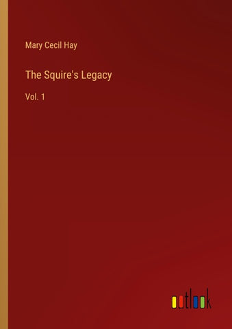 The Squire's Legacy