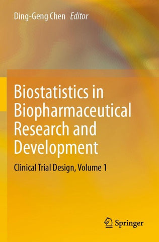 Biostatistics in Biopharmaceutical Research and Development