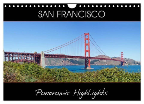 SAN FRANCISCO Panoramic Highlights (Wall Calendar 2027 DIN A4 landscape), CALVENDO 12 Month Wall Calendar