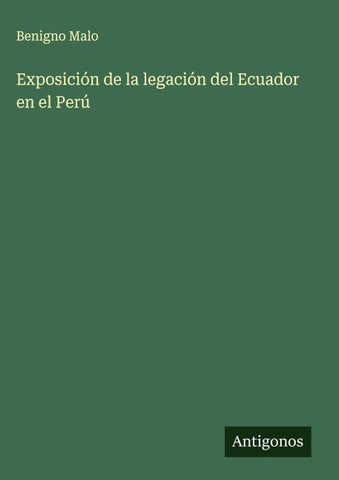 Exposición de la legación del Ecuador en el Perú