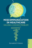 Miscommunication in Healthcare