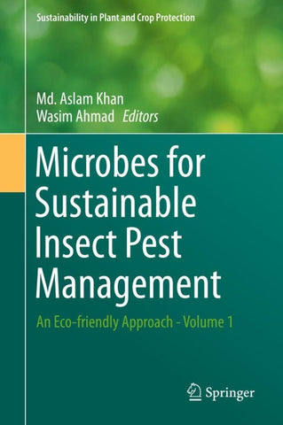 Microbes for Sustainable Insect Pest Management