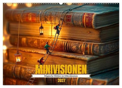MINIVISIONEN (Wandkalender 2027 DIN A2 quer), CALVENDO Monatskalender