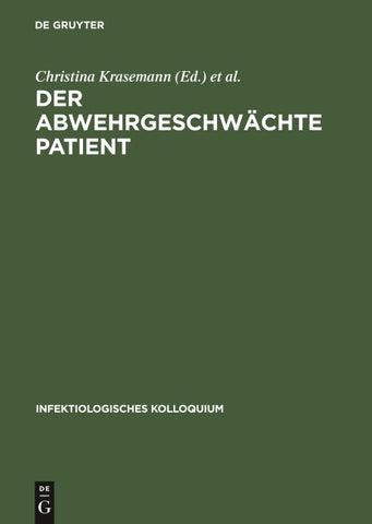 Der abwehrgeschwächte Patient