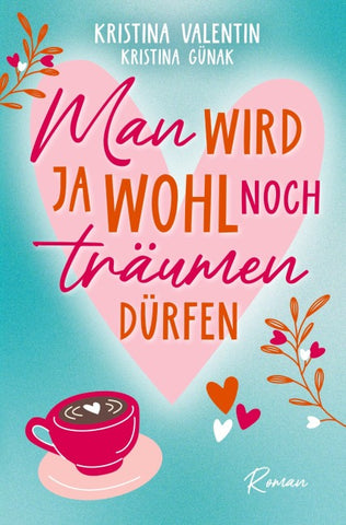Man wird ja wohl noch träumen dürfen