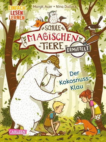 Die Schule der magischen Tiere ermittelt Erstausstattung 3: Der Kokosnuss-Klau