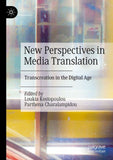 New Perspectives in Media Translation