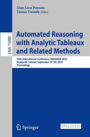 Automated Reasoning with Analytic Tableaux and Related Methods
