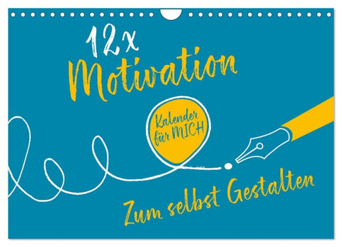 12 x Motivation - Bastelkalender (Wandkalender 2026 DIN A4 quer), CALVENDO Monatskalender