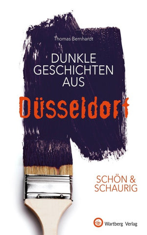 Dunkle Geschichten aus Düsseldorf
