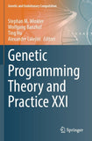 Genetic Programming Theory and Practice XXI