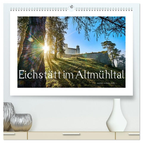 Eichstätt im Altmühltal (hochwertiger Premium Wandkalender 2027 DIN A2 quer), Kunstdruck in Hochglanz