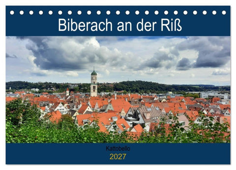 Biberach an der Riß (Tischkalender 2027 DIN A5 quer), CALVENDO Monatskalender