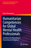 Humanitarian Competencies for Global Mental Health Professionals