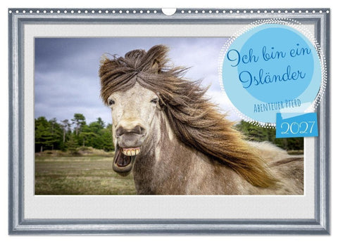 Ich bin ein Isländer (Wandkalender 2027 DIN A3 quer), CALVENDO Monatskalender