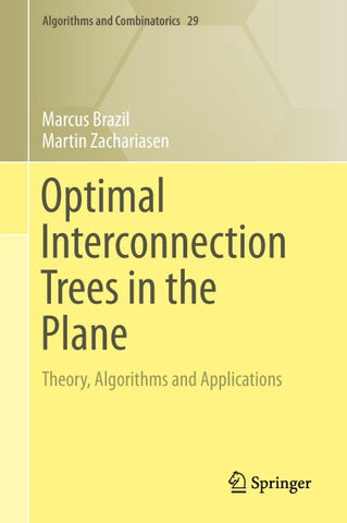 Optimal Interconnection Trees in the Plane