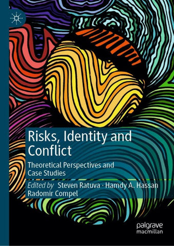Risks, Identity and Conflict