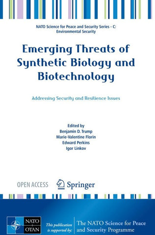 Emerging Threats of Synthetic Biology and Biotechnology