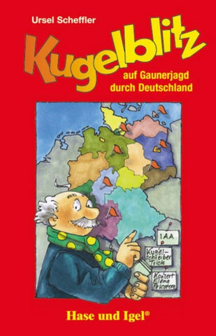 Kugelblitz auf Gaunerjagd durch Deutschland