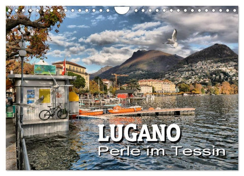 Lugano - Perle im Tessin (Wandkalender 2027 DIN A4 quer), CALVENDO Monatskalender